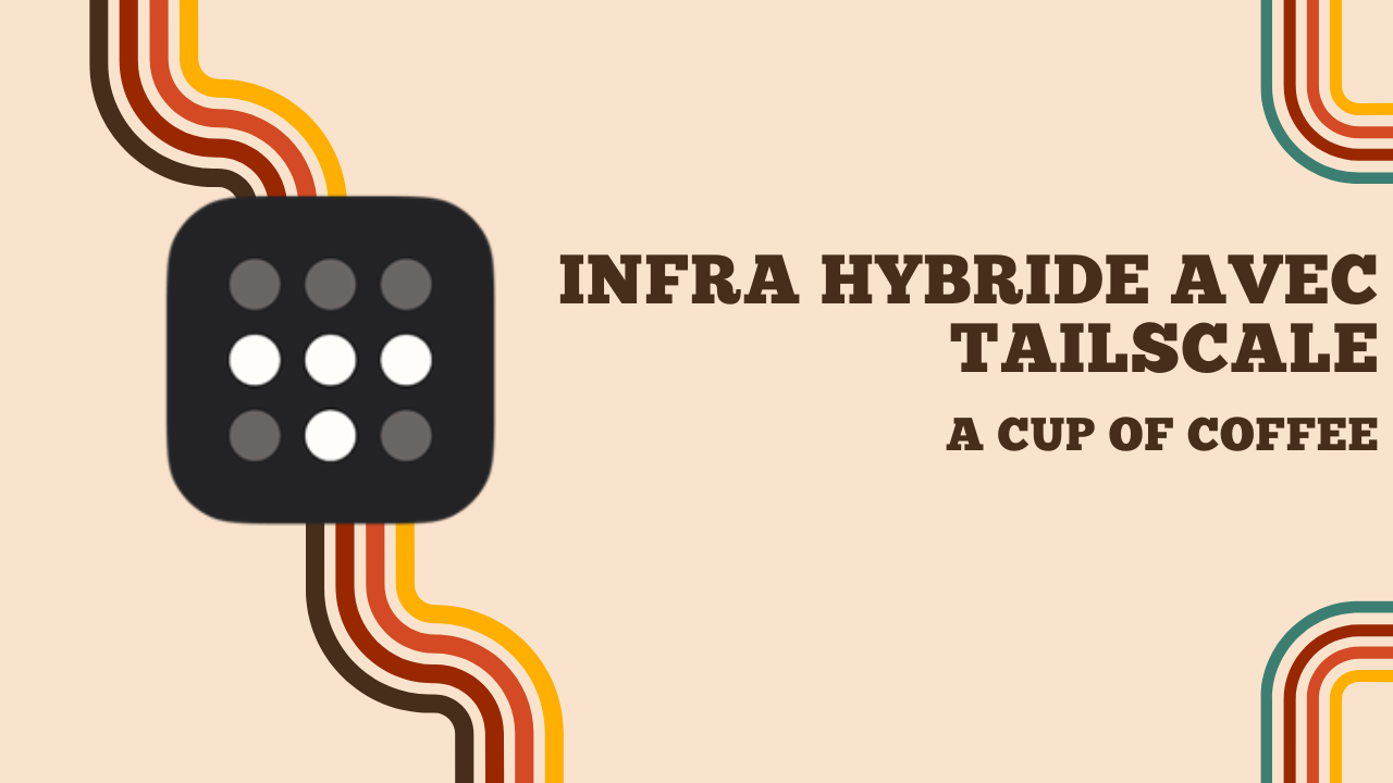 Headscale VPN hybride
