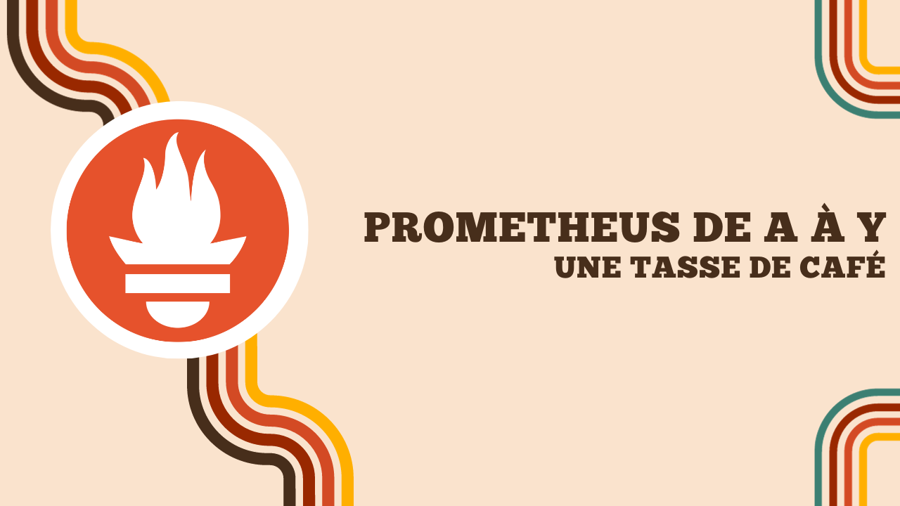 Couverture de l'article Prometheus de A à Y.
